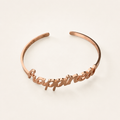 Rose Gold Happiness Script Letter Open Cuff Bangle